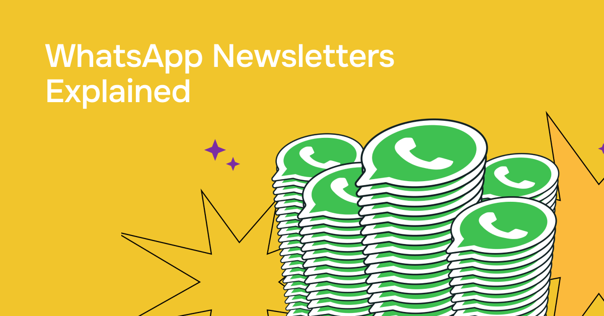 How to Create WhatsApp Newsletters That Drive Results [+Examples]