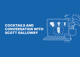 Listrak Private Virtual Event: Cocktails and Conversation with Scott Galloway