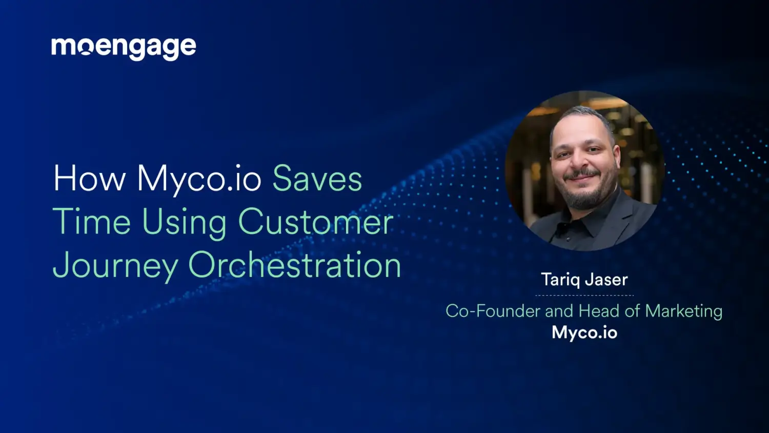 How Myco.io Saves Time Using Customer Journey Orchestration