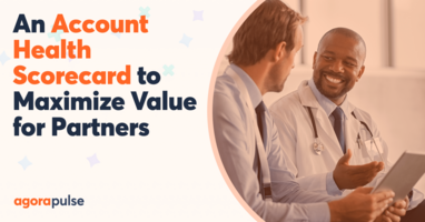Client Success Is Your Success: An Account Health Scorecard to Maximize Value for Your Brand Partners