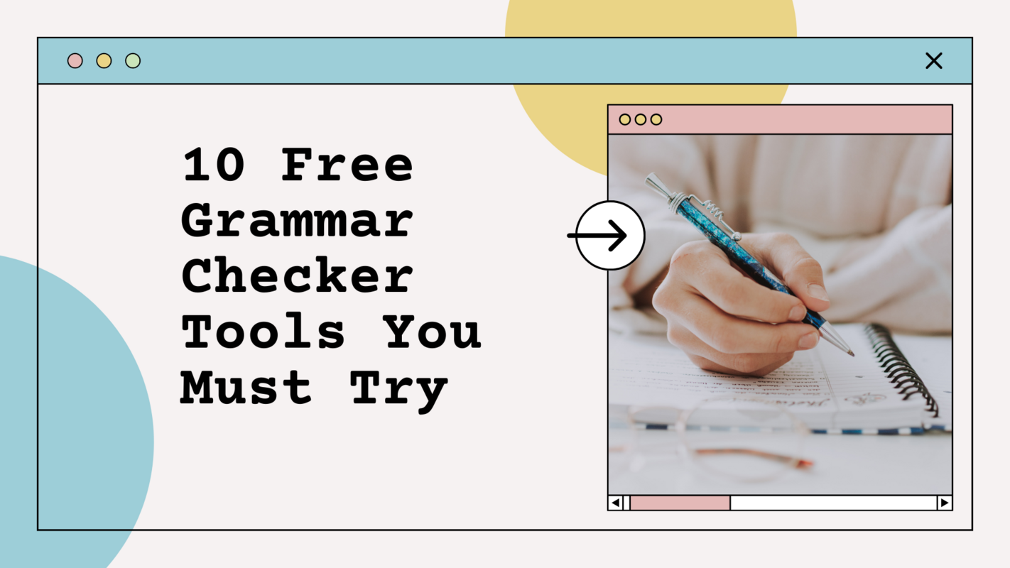 10 Free Grammar Checker Tools You Must Try