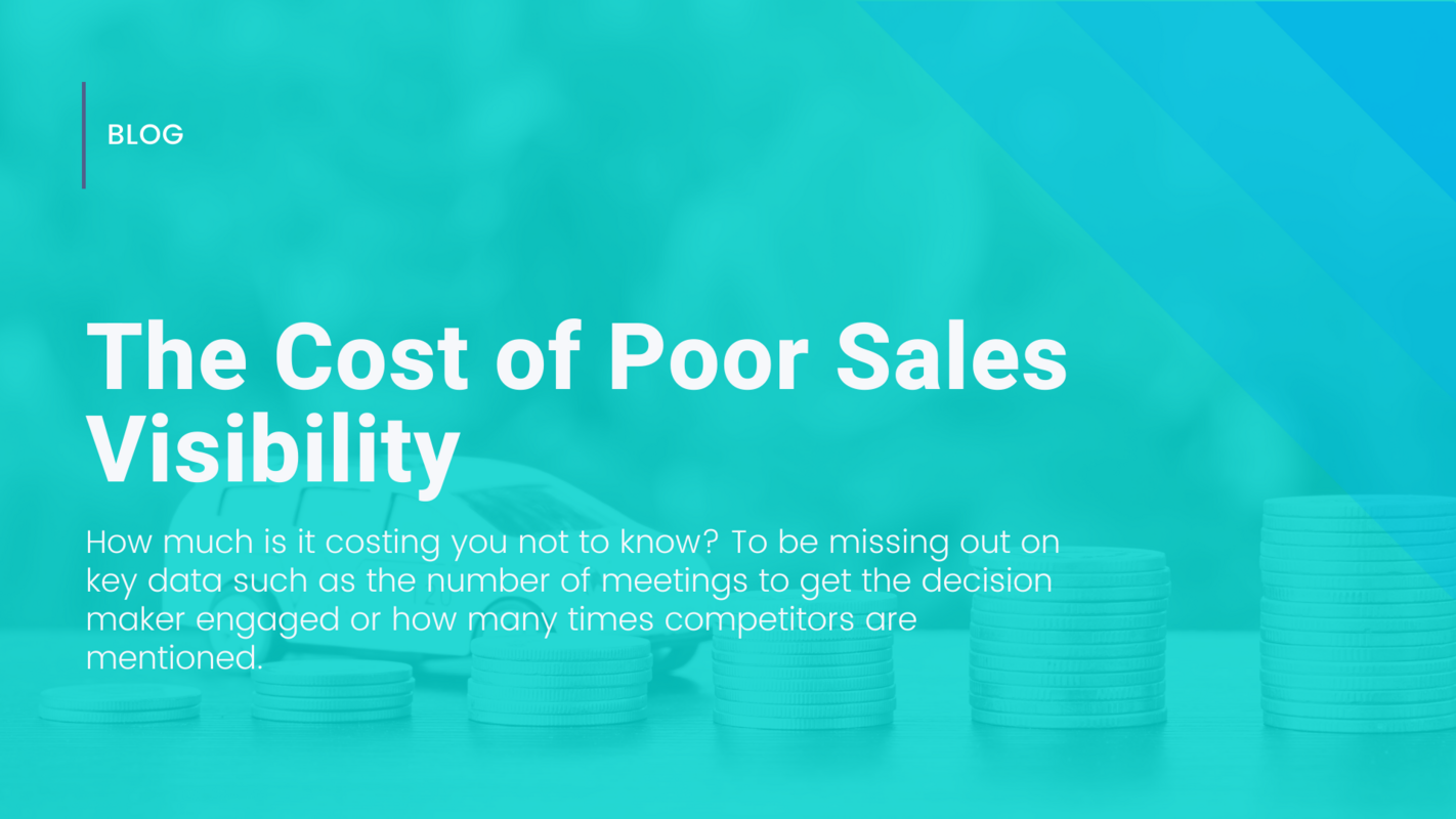 The Cost of Poor Sales Visibility