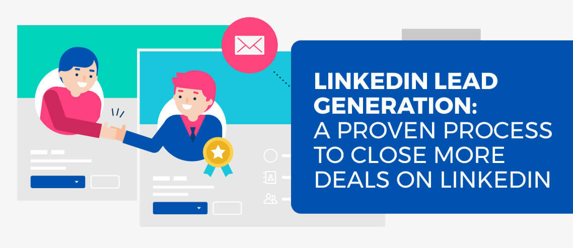 LinkedIn Lead Generation: How I Generate 10+ Quality Leads Every Day