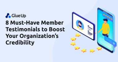 8 Must-Have Member Testimonials to Boost Your Organization's Credibility