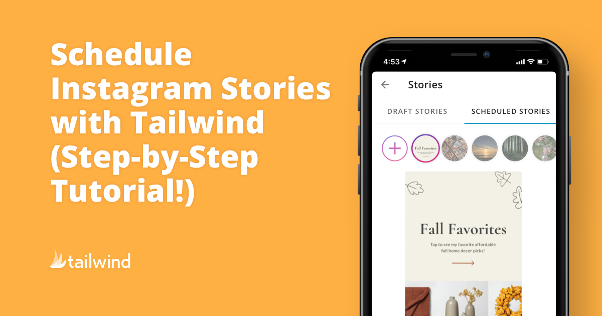 Schedule Instagram Stories with Tailwind!