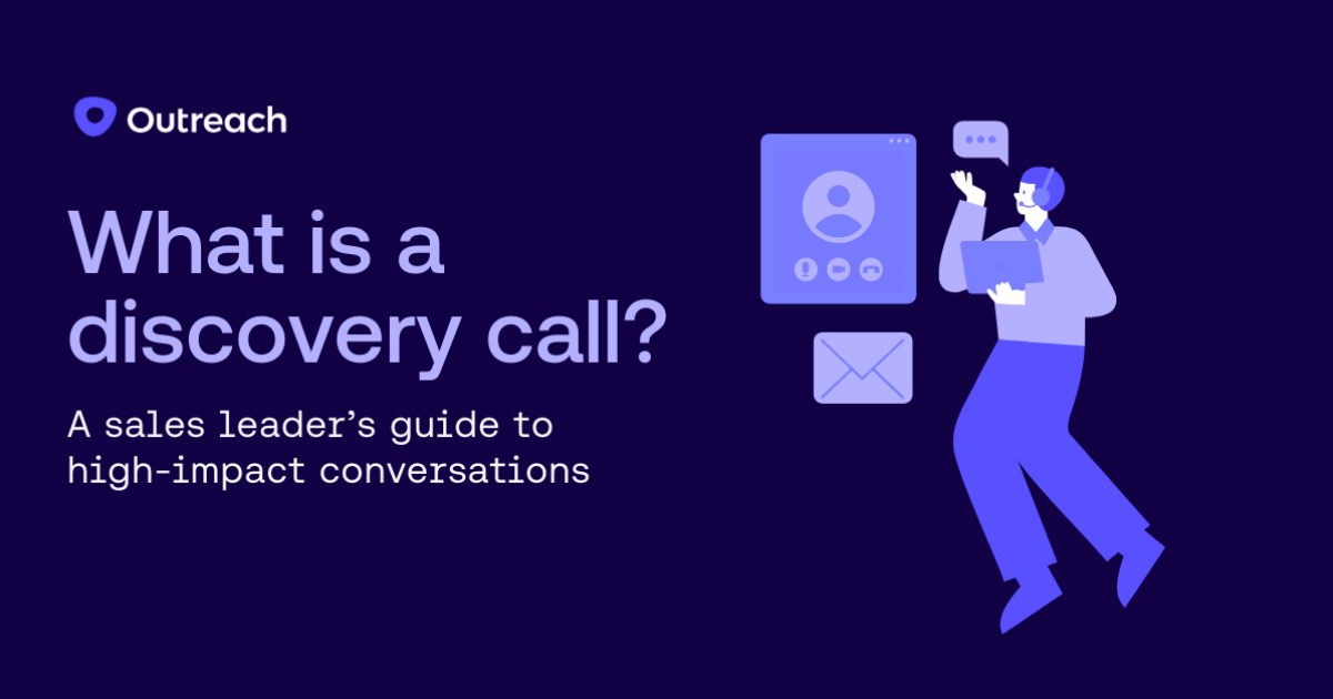 What Is a Discovery Call? A Sales Leader's Guide to Success