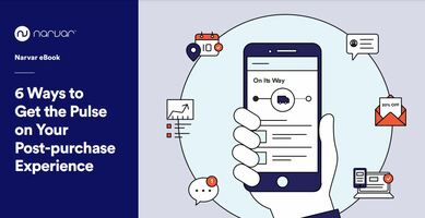 6 Ways to Get a Pulse on Your Post-Purchase Experience