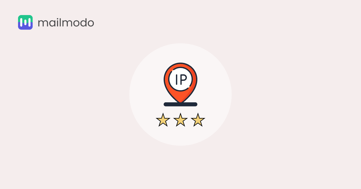 What is IP Reputation & 7 Ways to Improve It