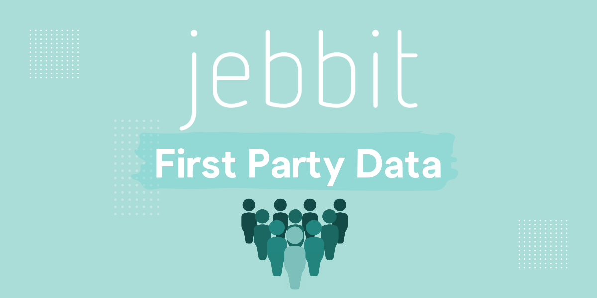 First Party Data 101