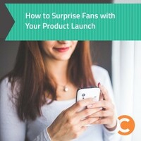 How to Surprise Fans with Your Product Launch