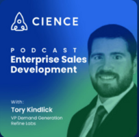 Enterprise Sales Development with Tory Kindlick