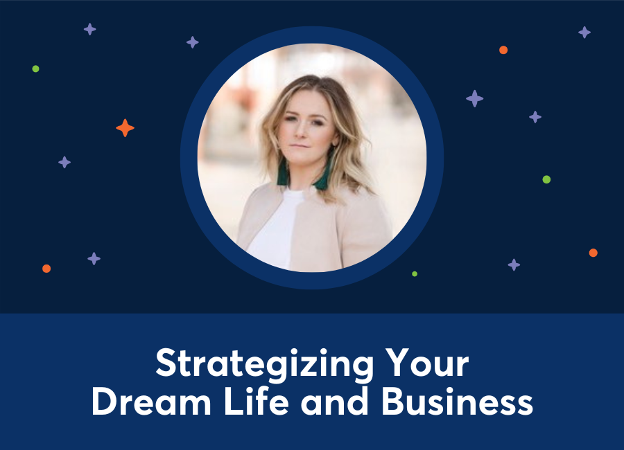 Strategizing Your Dream Life and Business (Evy Andra)