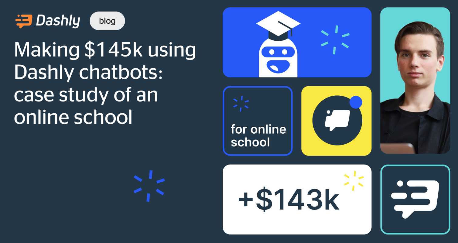 Making $145k with chatbots: case study of an online school