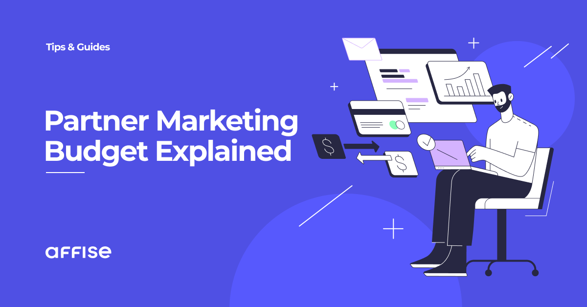 How to Set the Proper Budget for Affiliate Marketing