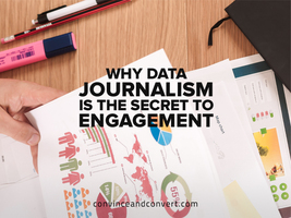 Why Data Journalism Is the Secret to Engagement