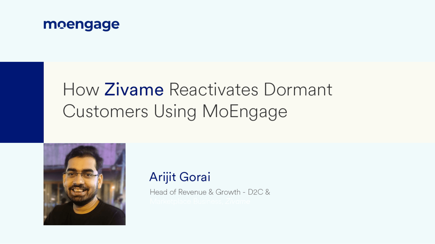 How Zivame Reactivates Dormant Customers Using MoEngage