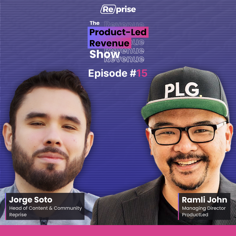 The Product-Led Revenue Show, EP 015 | "Improving the CS & Onboarding Experience through Sales"