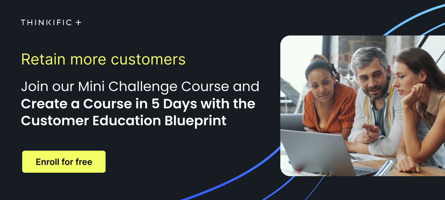 Create a Customer Education Online Course