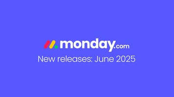 monday.com new features | June 2025