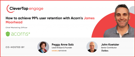 How Acorns' CMO James Moorhead Drives 99% Retention With Personalized Gamification and Customer Education