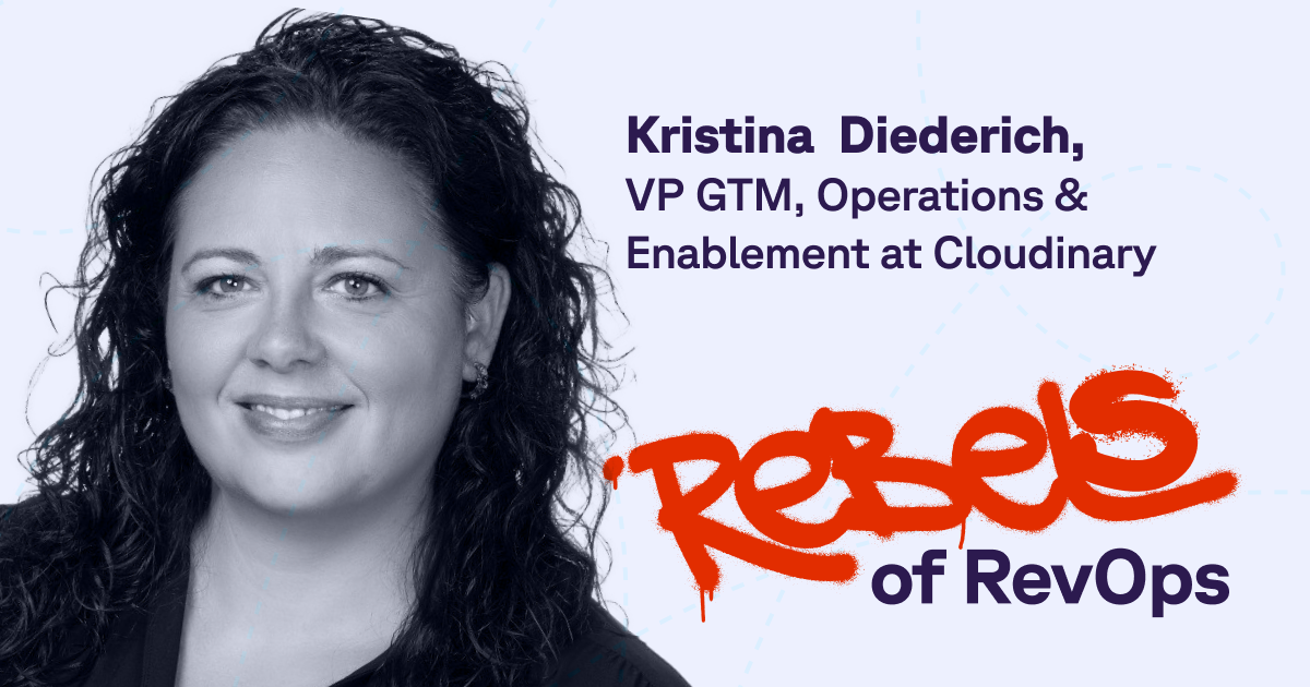 Rebels of RevOps: Kristina Diederich