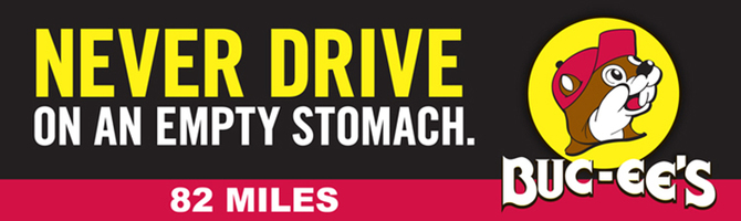 Never Drive On An Empty Stomach Billboard - Swipe File
