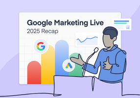 Essential Takeaways from Google Marketing Live 2025