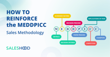 How to reinforce the MEDDICC sales methodology and process