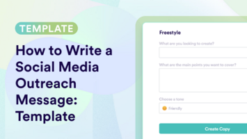 Social Media Outreach Templates: How To Write & Examples