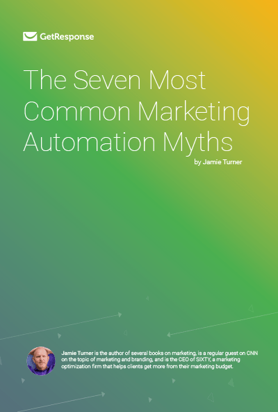 The Seven Most Common Marketing Automation Myths