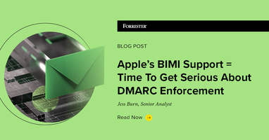Apple's BIMI Support = Time To Get Serious About DMARC Enforcement