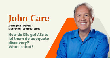 How do SEs get AEs to let them do adequate discovery? What is that?