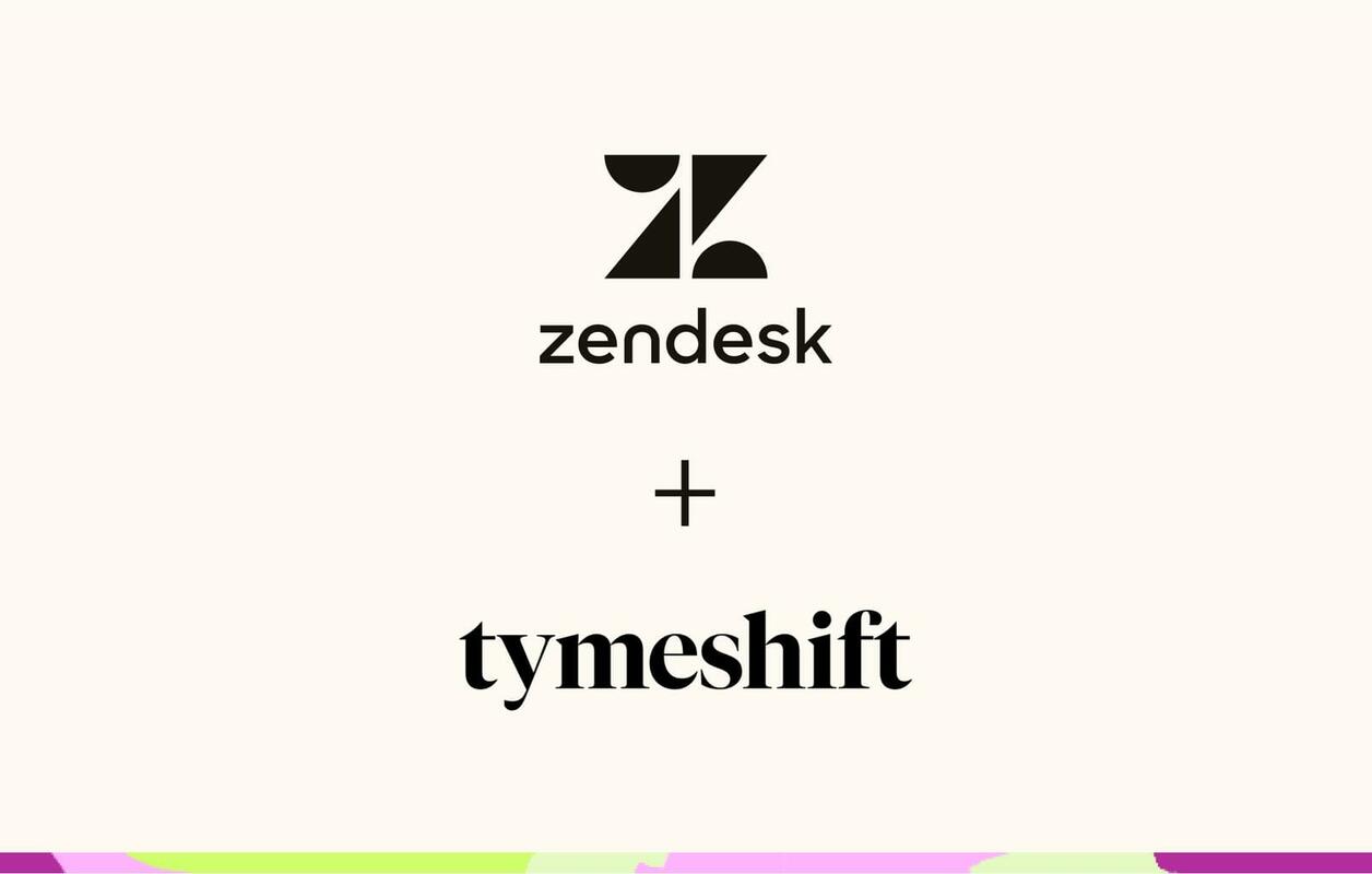 Zendesk acquires Tymeshift, bringing AI-powered workforce management to customers
