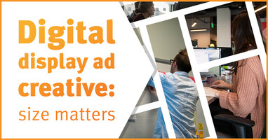 Digital display ad creative: size matters