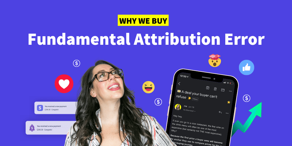 Fundamental Attribution Error 🧠 Why We Buy