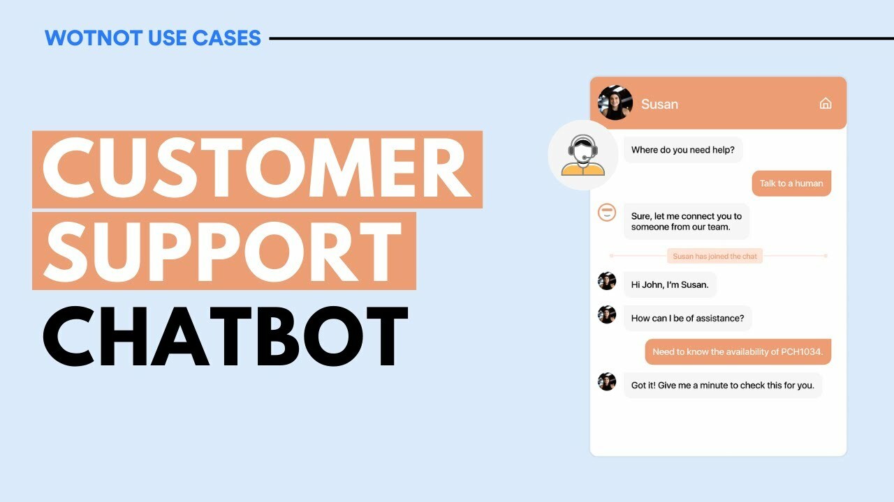 Customer Support Chatbot Demo | WotNot Use Cases
