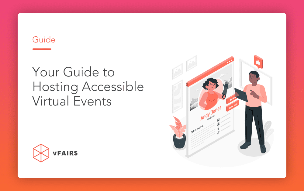 Your Guide to Hosting Accessible Virtual Events