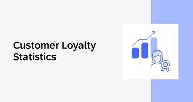 32 Customer Loyalty Statistics Your Business Needs to Know in 2025