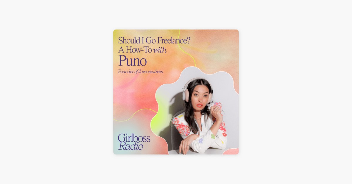 Should I Go Freelance? A How-To with Puno, Founder of ilovecreatives