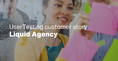 Liquid Agency + UserTesting