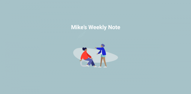 Mike's Note #5 - Do you have a CEO coach?