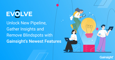 Gainsight's Newest Product Features Revealed at Evolve 2022 | Gainsight