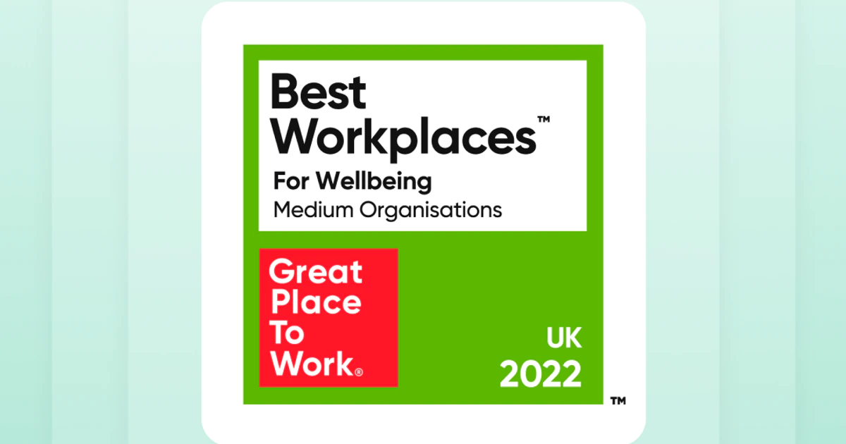 Braze officially named a 2022 UK's Best Workplaces™ for Wellbeing