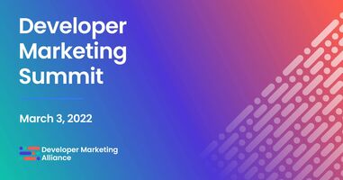 Developer Marketing Summit