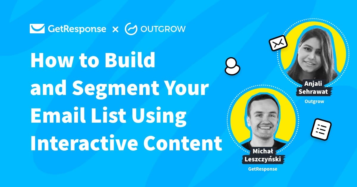 How to Build And Segment Your Email List Using Interactive Content
