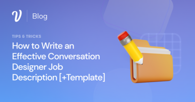 How to Write an Effective Conversation Designer Job Description [+Template]