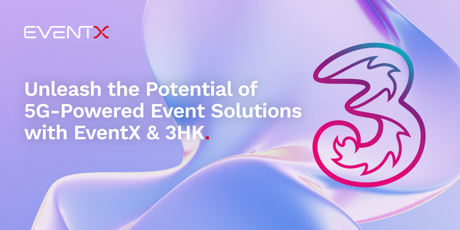 EventX partners with 3HK to provide One-stop Exhibition Solution