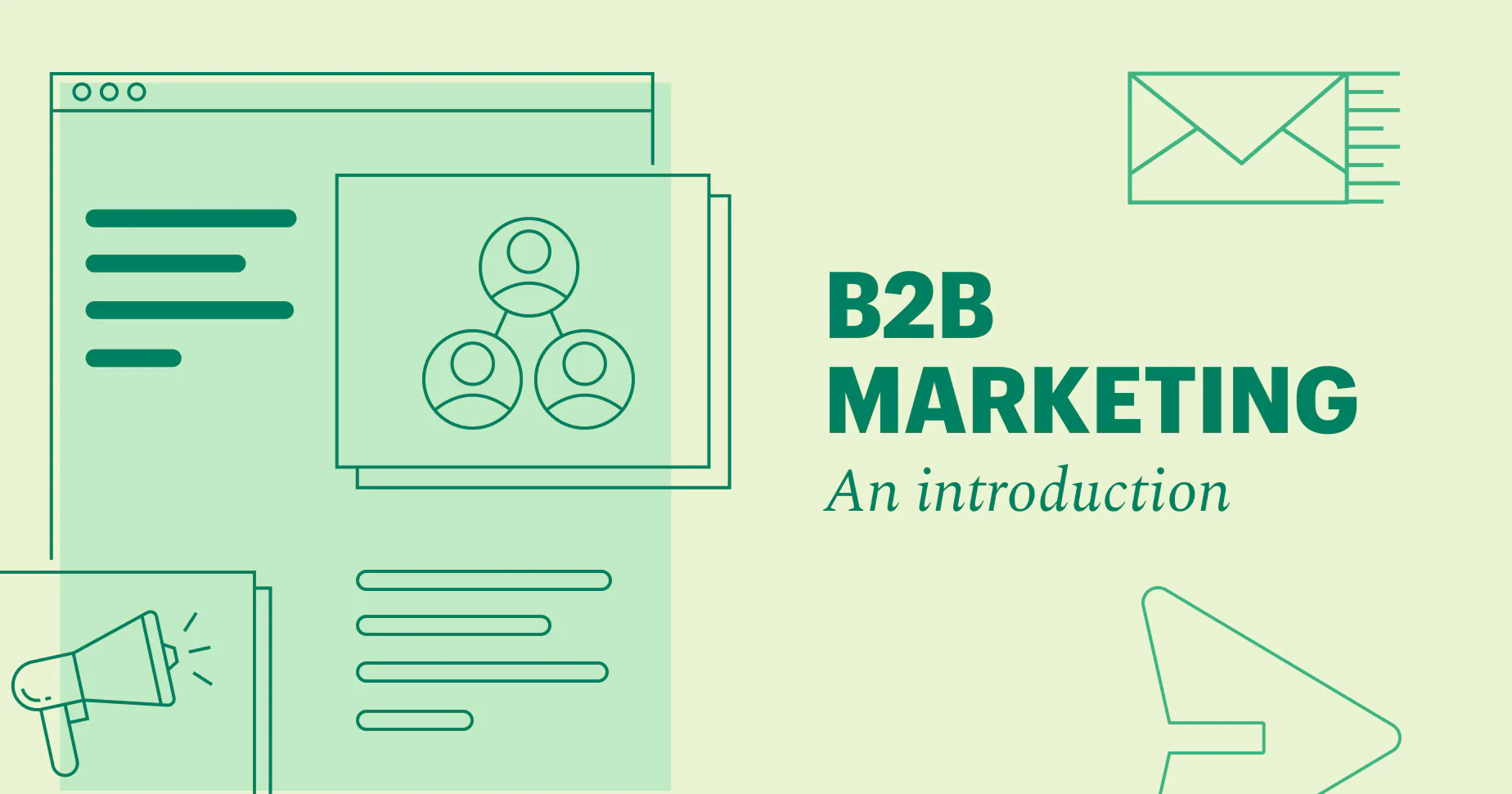 What Is B2B Marketing? (+ Top 10 Strategies)