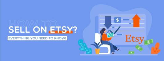 How to Sell on Etsy? A Step by Step Guide!