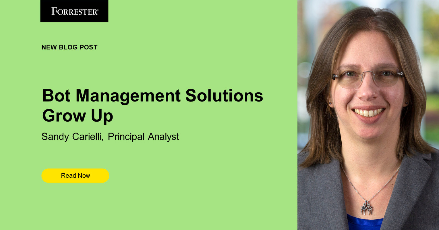 Bot Management Solutions Grow Up